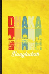 Dhaka Bangladesh