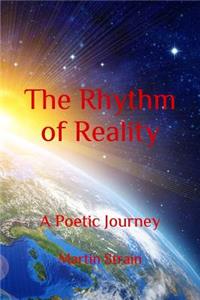 The Rhythm of Reality