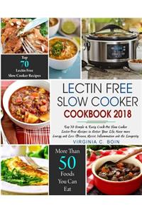 Lectin Free Slow Cooker Cookbook 2018