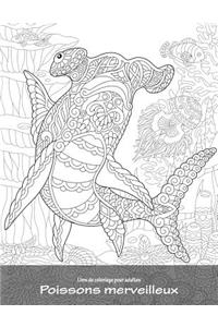 Livre de coloriage pour adultes Poissons merveilleux 1