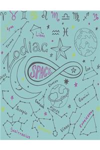 Zodiac space: Zodiac space on green cover (8.5 x 11) inches 110 pages, Blank Unlined Paper for Sketching, Drawing, Whiting, Journaling & Doodling