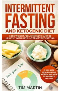 Intermittent Fasting and Ketogenic Diet