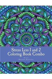 Stress Less 1 and 2 Coloring Book Combo