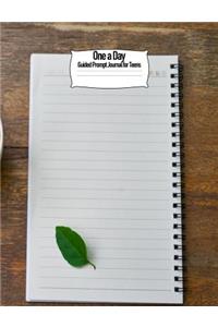 One a Day Guided Prompt Journal for Teens