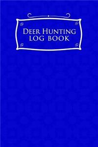 Deer Hunting Log Book