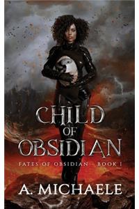 Child of Obsidian