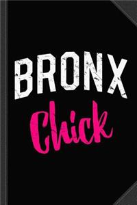 Bronx Chick Journal Notebook