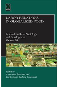 Labor Relations in Globalized Food