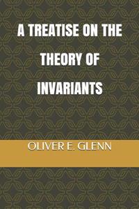 A Treatise on the Theory of Invariants