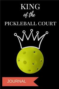 King of the Pickleball Court Journal