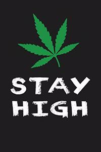 Stay High