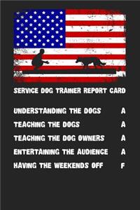 Service Dog Trainer Report Card