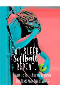 Eat Sleep Softball Repeat