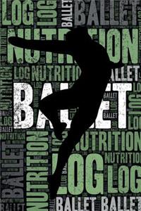 Male Ballet Nutrition Log and Diary