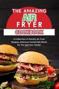 The Amazing Air Fryer Cookbook