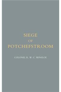Siege of Potchefstroom {first Boer War 1880-81}
