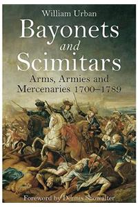 Bayonets and Scimitars