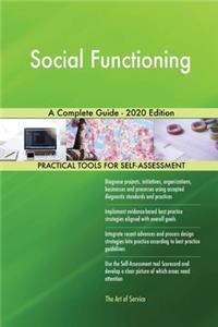 Social Functioning A Complete Guide - 2020 Edition
