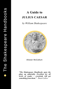 Guide to Julius Caesar