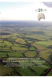 Early Landscapes of West and North Yorkshire