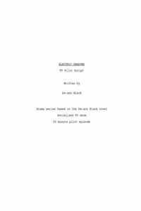 Electric Shadows - TV Pilot Script
