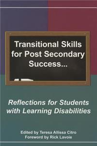 Transitional Skills for Post Secondary Success