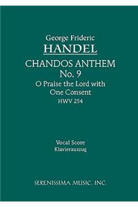 O Praise the Lord with One Consent, HWV 254