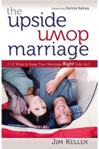 The Upside Down Marriage
