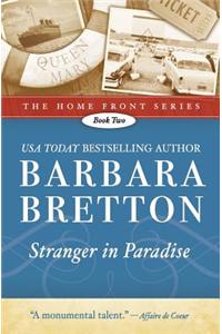 Stranger in Paradise (Home Front - Book 2): The Home Front Series