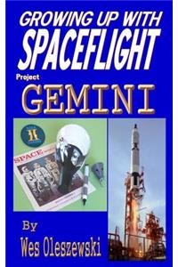 Growing up with Spaceflight- Project Gemini