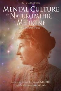 Mental Culture In Naturopathic Medicine