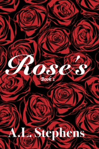 Rose's