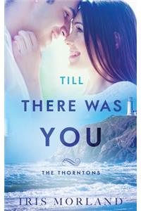 Till There Was You
