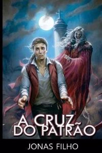 A Cruz Do Patrão
