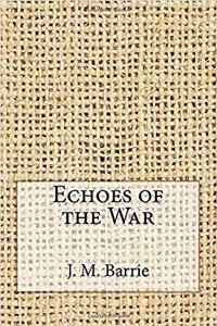 Echoes of the War