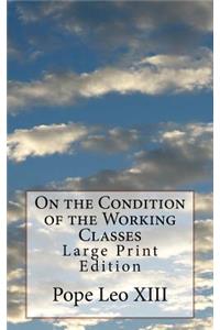On the Condition of the Working Classes