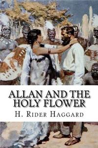 Allan and the Holy Flower