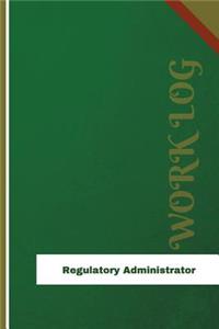 Regulatory Administrator Work Log