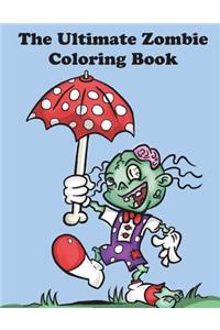 Ultimate Zombie Coloring Book