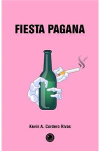 Fiesta Pagana