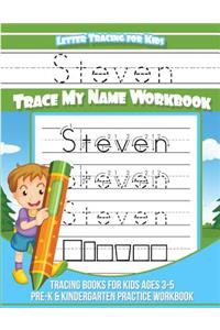 Steven Letter Tracing for Kids Trace My Name Workbook