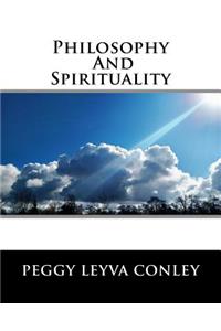 Philosophy and Spirituality