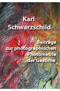 Beiträge zur photographischen Photometrie der Gestirne