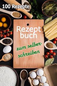 Rezeptbuch Zum Selberschreiben