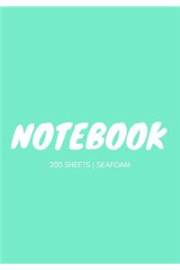 Notebook 200 Sheets: Seafoam: Notebook 7 X 10: Notebook 400 Pages