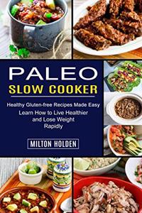 Paleo Slow Cooker