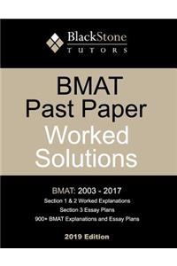 Bmat Past Paper Worked Solutions (2003-2017)