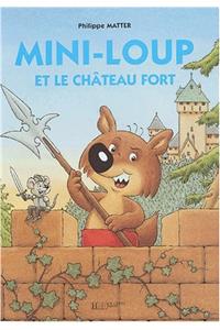 Mini-Loup Et Le Chateau Fort