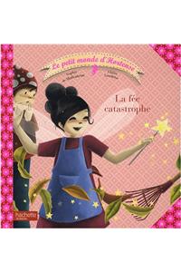 La Fee Catastrophe