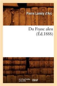 Du Franc Aleu (Éd.1888)